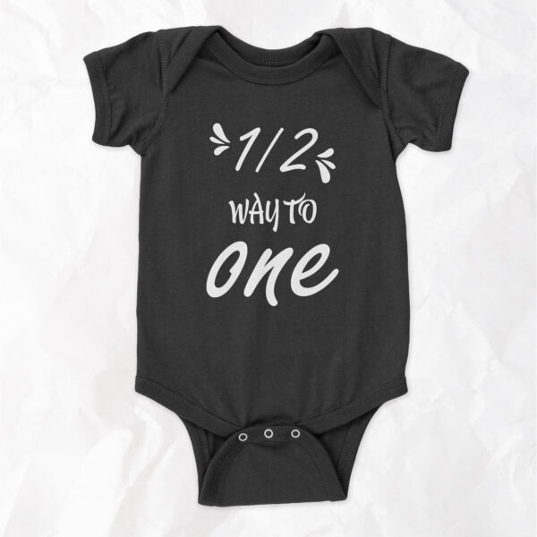 Half Way To One - Short Sleeve Onesie - Image 4