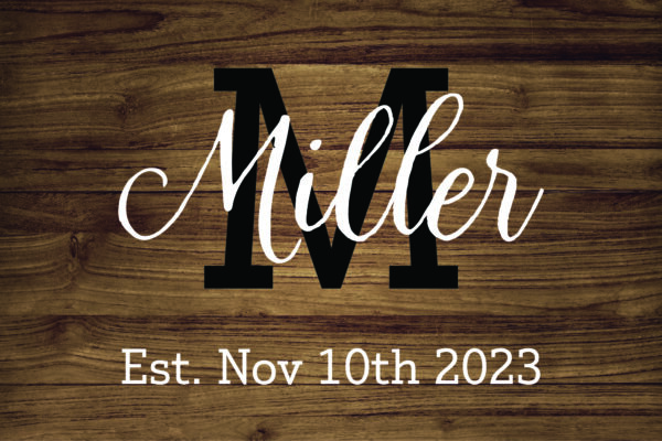 Simple Date Established with Last Name Sign