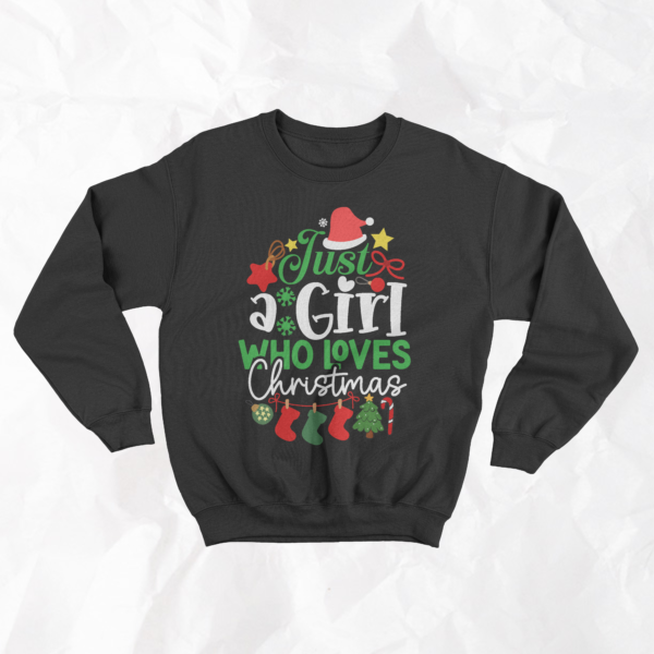Just A Girl Who Loves Christmas - Adult Crewneck - Image 2