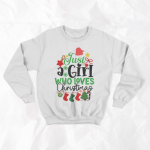 Just A Girl Who Loves Christmas - Adult Crewneck