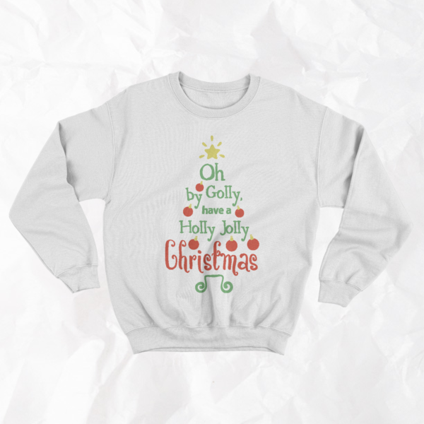 Oh By Golly Have A Holly Jolly Christmas - Adult Crewneck - Image 3