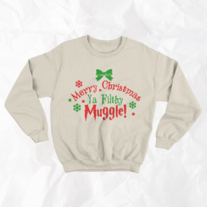 Merry Christmas Ya Filthy Muggle - Adult Crewneck