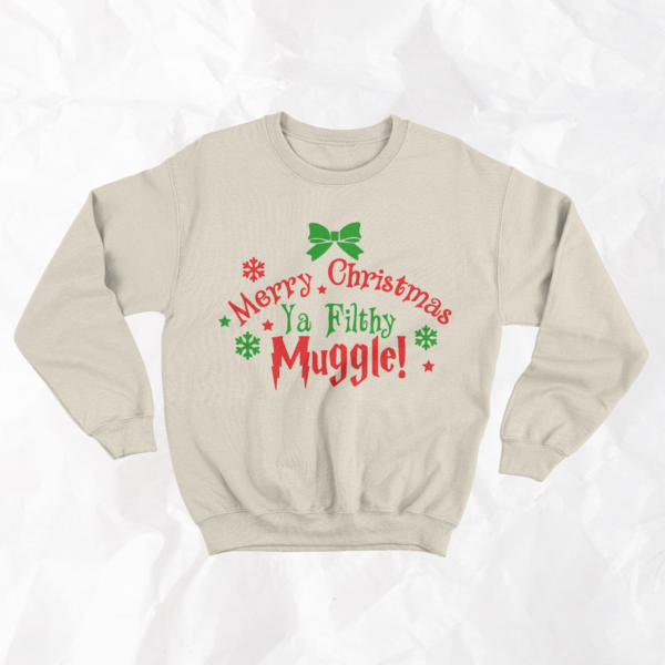 Merry Christmas Ya Filthy Muggle - Adult Crewneck